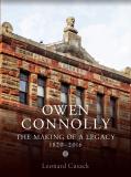 9781988692098 Owen Connolly: The Making Of A Legacy 1820-2016