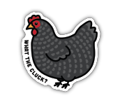 040962053324 What The Cluck? Sticker